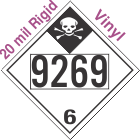 Inhalation Hazard Class 6.1 UN9269 20mil Rigid Vinyl DOT Placard