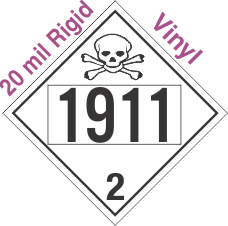 Toxic Gas Class 2.3 UN1911 20mil Rigid Vinyl DOT Placard