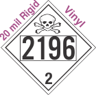 Toxic Gas Class 2.3 UN2196 20mil Rigid Vinyl DOT Placard