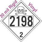 Toxic Gas Class 2.3 UN2198 20mil Rigid Vinyl DOT Placard