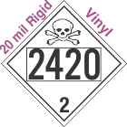 Toxic Gas Class 2.3 UN2420 20mil Rigid Vinyl DOT Placard
