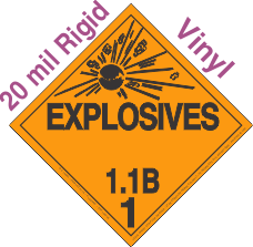 Explosive Class 1.1B 20mil Rigid Vinyl DOT Placard
