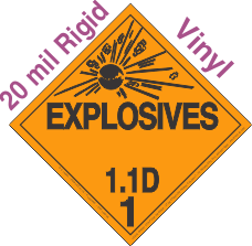 Explosive Class 1.1D 20mil Rigid Vinyl DOT Placard