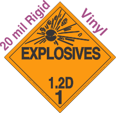 Explosive Class 1.2D 20mil Rigid Vinyl DOT Placard
