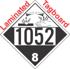 Corrosive Class 8 UN1052 Tagboard DOT Placard