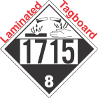 Corrosive Class 8 UN1715 Tagboard DOT Placard