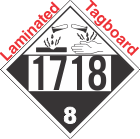 Corrosive Class 8 UN1718 Tagboard DOT Placard