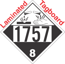 Corrosive Class 8 UN1757 Tagboard DOT Placard