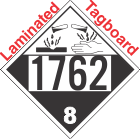 Corrosive Class 8 UN1762 Tagboard DOT Placard