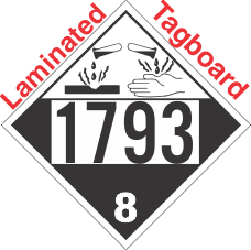 Corrosive Class 8 UN1793 Tagboard DOT Placard