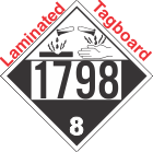Corrosive Class 8 UN1798 Tagboard DOT Placard