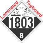 Corrosive Class 8 UN1803 Tagboard DOT Placard