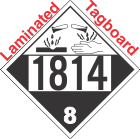 Corrosive Class 8 UN1814 Tagboard DOT Placard