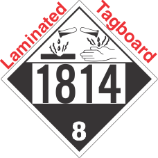 Corrosive Class 8 UN1814 Tagboard DOT Placard