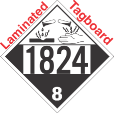 Corrosive Class 8 UN1824 Tagboard DOT Placard