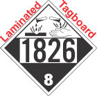Corrosive Class 8 UN1826 Tagboard DOT Placard