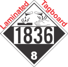 Corrosive Class 8 UN1836 Tagboard DOT Placard