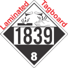 Corrosive Class 8 UN1839 Tagboard DOT Placard