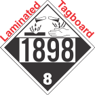 Corrosive Class 8 UN1898 Tagboard DOT Placard