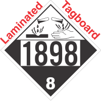 Corrosive Class 8 UN1898 Tagboard DOT Placard