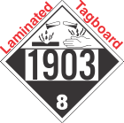 Corrosive Class 8 UN1903 Tagboard DOT Placard