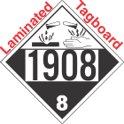 Corrosive Class 8 UN1908 Tagboard DOT Placard
