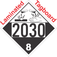 Corrosive Class 8 UN2030 Tagboard DOT Placard