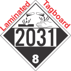Corrosive Class 8 UN2031 Tagboard DOT Placard