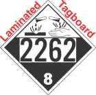 Corrosive Class 8 UN2262 Tagboard DOT Placard