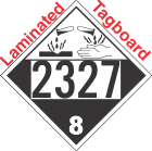 Corrosive Class 8 UN2327 Tagboard DOT Placard