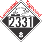 Corrosive Class 8 UN2331 Tagboard DOT Placard