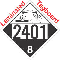 Corrosive Class 8 UN2401 Tagboard DOT Placard