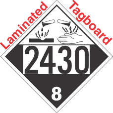 Corrosive Class 8 UN2430 Tagboard DOT Placard