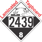 Corrosive Class 8 UN2439 Tagboard DOT Placard
