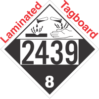 Corrosive Class 8 UN2439 Tagboard DOT Placard