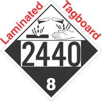 Corrosive Class 8 UN2440 Tagboard DOT Placard