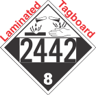 Corrosive Class 8 UN2442 Tagboard DOT Placard