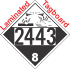 Corrosive Class 8 UN2443 Tagboard DOT Placard