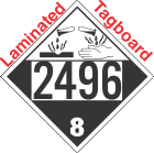 Corrosive Class 8 UN2496 Tagboard DOT Placard
