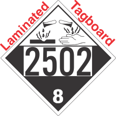 Corrosive Class 8 UN2502 Tagboard DOT Placard