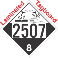 Corrosive Class 8 UN2507 Tagboard DOT Placard