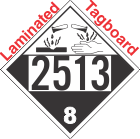 Corrosive Class 8 UN2513 Tagboard DOT Placard