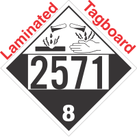 Corrosive Class 8 UN2571 Tagboard DOT Placard