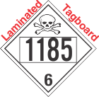 Poison Toxic Class 6.1 UN1185 Tagboard DOT Placard