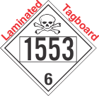 Poison Toxic Class 6.1 UN1553 Tagboard DOT Placard