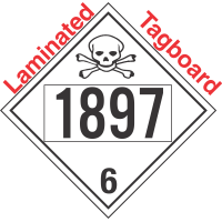 Poison Toxic Class 6.1 UN1897 Tagboard DOT Placard