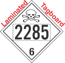 Poison Toxic Class 6.1 UN2285 Tagboard DOT Placard