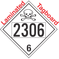 Poison Toxic Class 6.1 UN2306 Tagboard DOT Placard