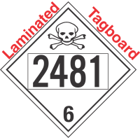 Poison Toxic Class 6.1 UN2481 Tagboard DOT Placard