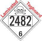 Poison Toxic Class 6.1 UN2482 Tagboard DOT Placard